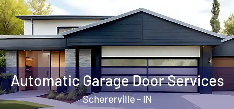  Automatic Garage Door Services Schererville - IN