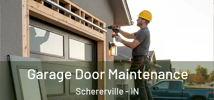Garage Door Maintenance Schererville - IN