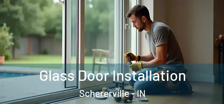 Glass Door Installation Schererville - IN