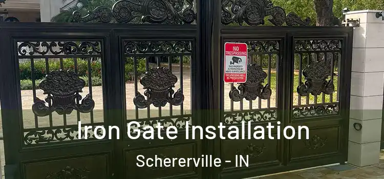 Iron Gate Installation Schererville - IN
