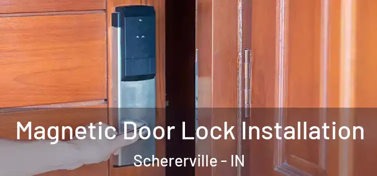  Magnetic Door Lock Installation Schererville - IN