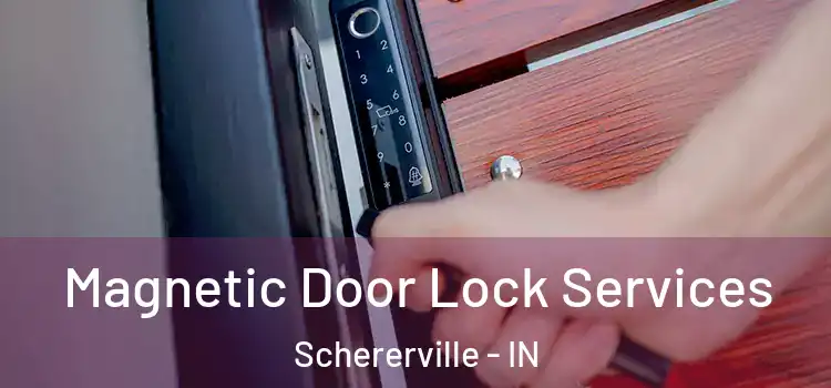  Magnetic Door Lock Services Schererville - IN