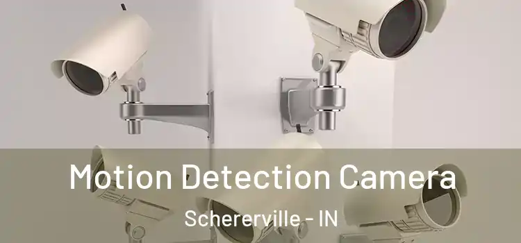  Motion Detection Camera Schererville - IN