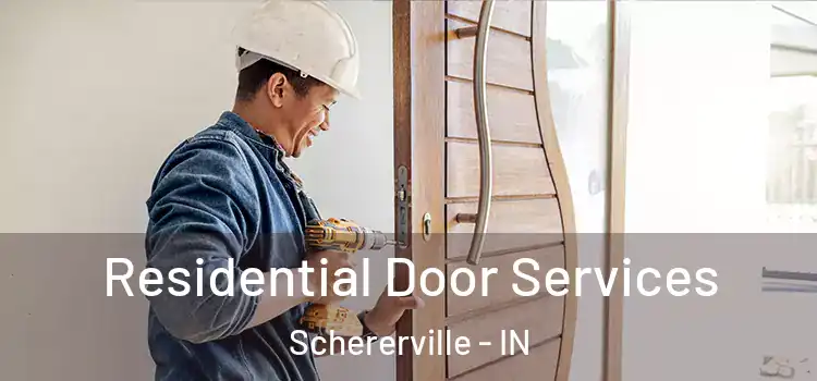 Residential Door Services Schererville - IN