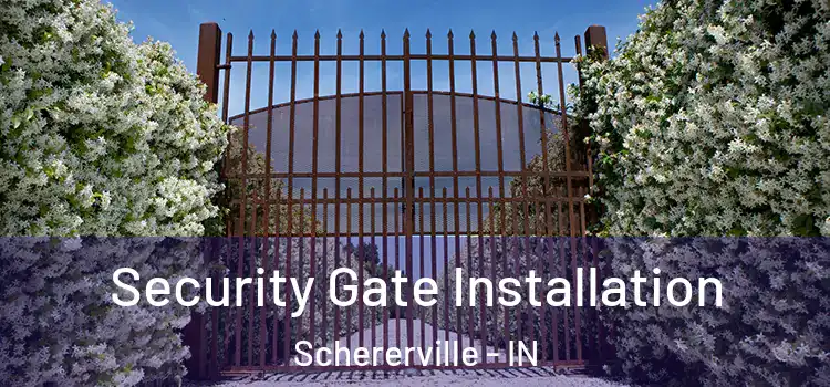 Security Gate Installation Schererville - IN